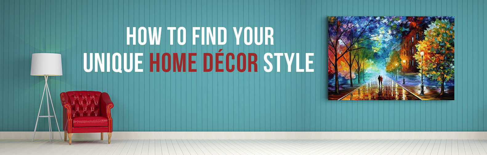 How to Find your Unique Home Décor Style