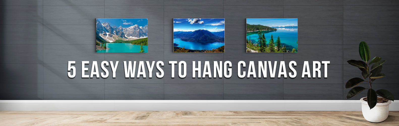 5 Easy Ways To Hang Canvas Art