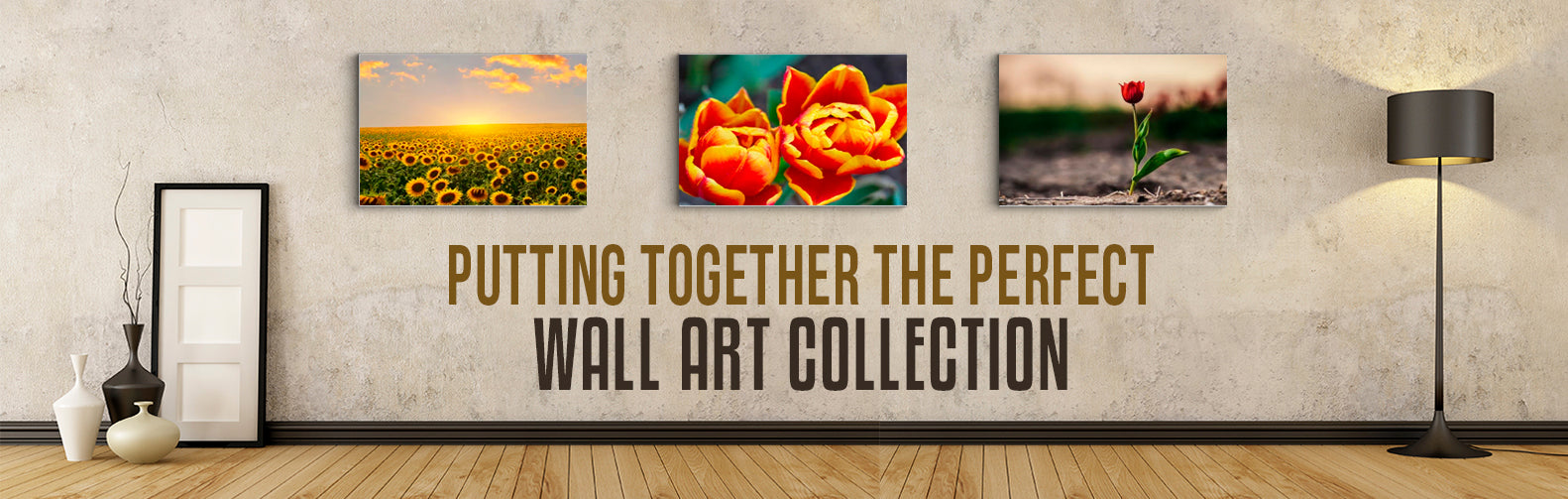 Putting together the Perfect Wall Art Collection