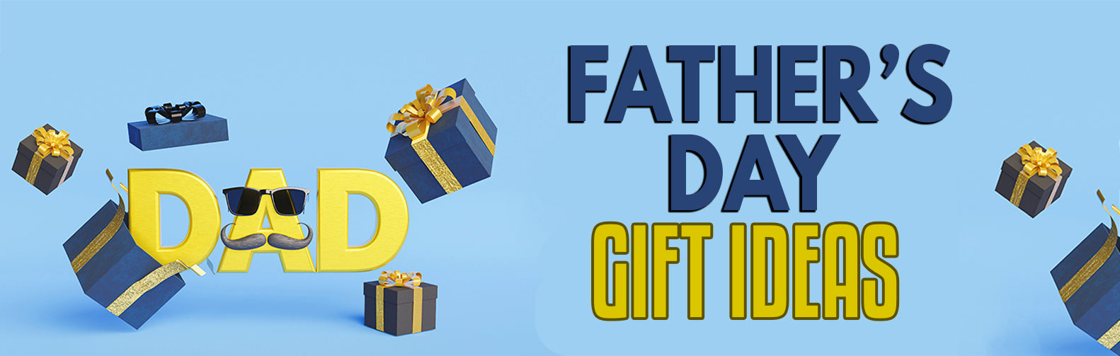 Father’s Day Gift Ideas