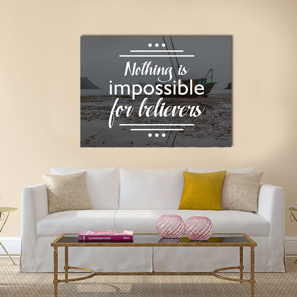Quote "Nothing Is Impossible For Believers" Canvas Wall Art