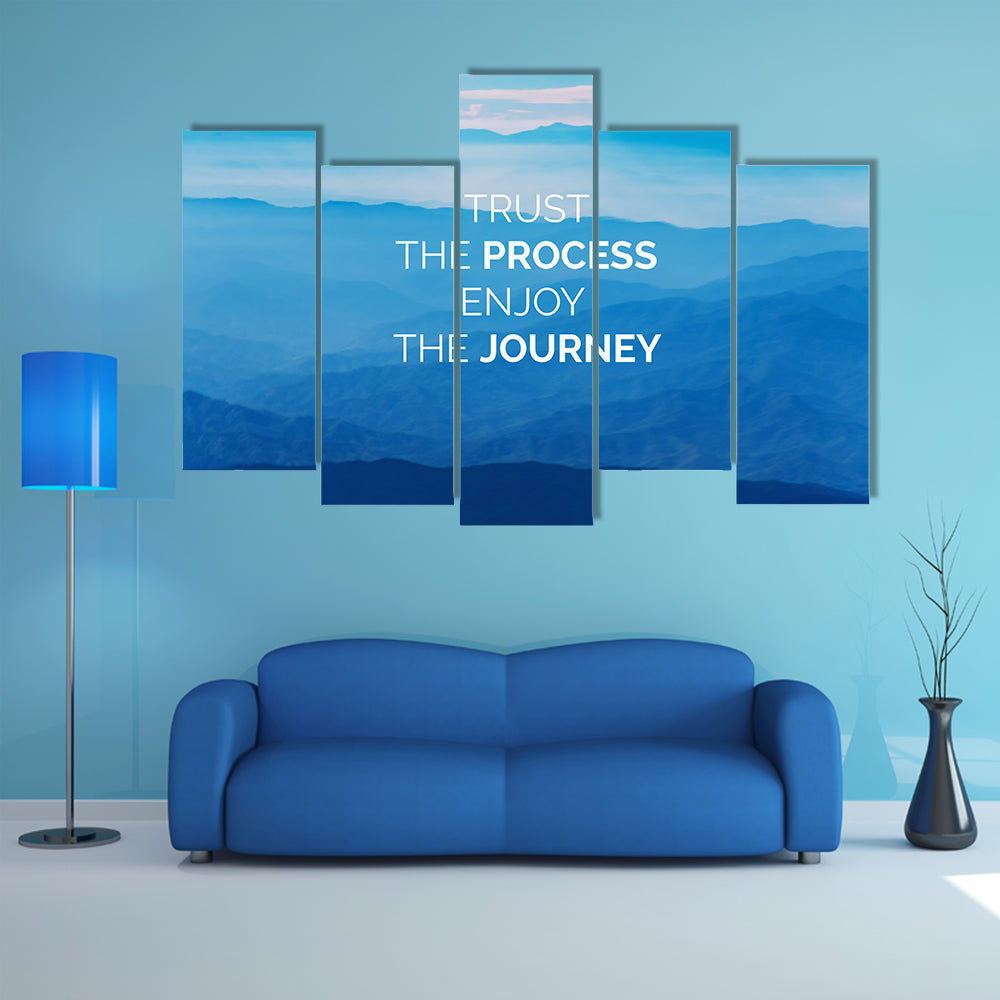 Quote "Trust The Process Enjoy The Journey" Canvas Wall Art