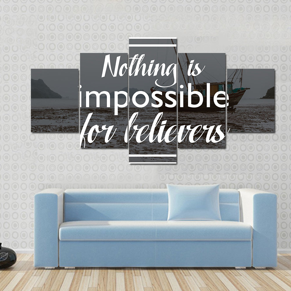 Quote "Nothing Is Impossible For Believers" Canvas Wall Art