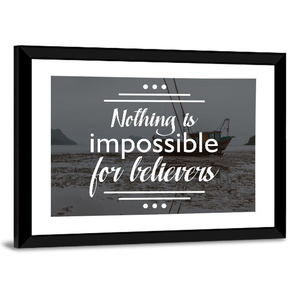 Quote "Nothing Is Impossible For Believers" Canvas Wall Art