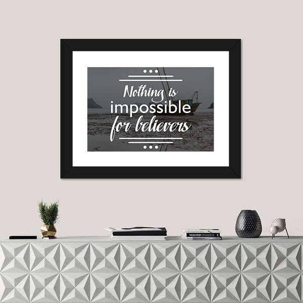 Quote "Nothing Is Impossible For Believers" Canvas Wall Art