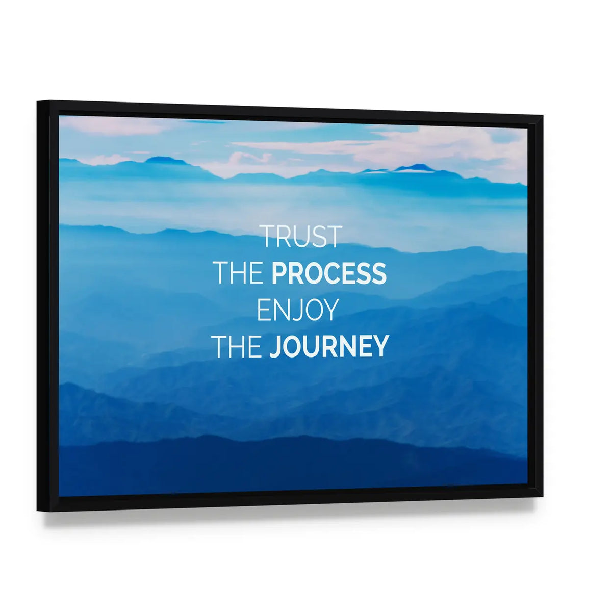 Trust the Process Enjoy the Journey Quote Canvas Wall Art, framed canvas in a black floater frame, angled product view