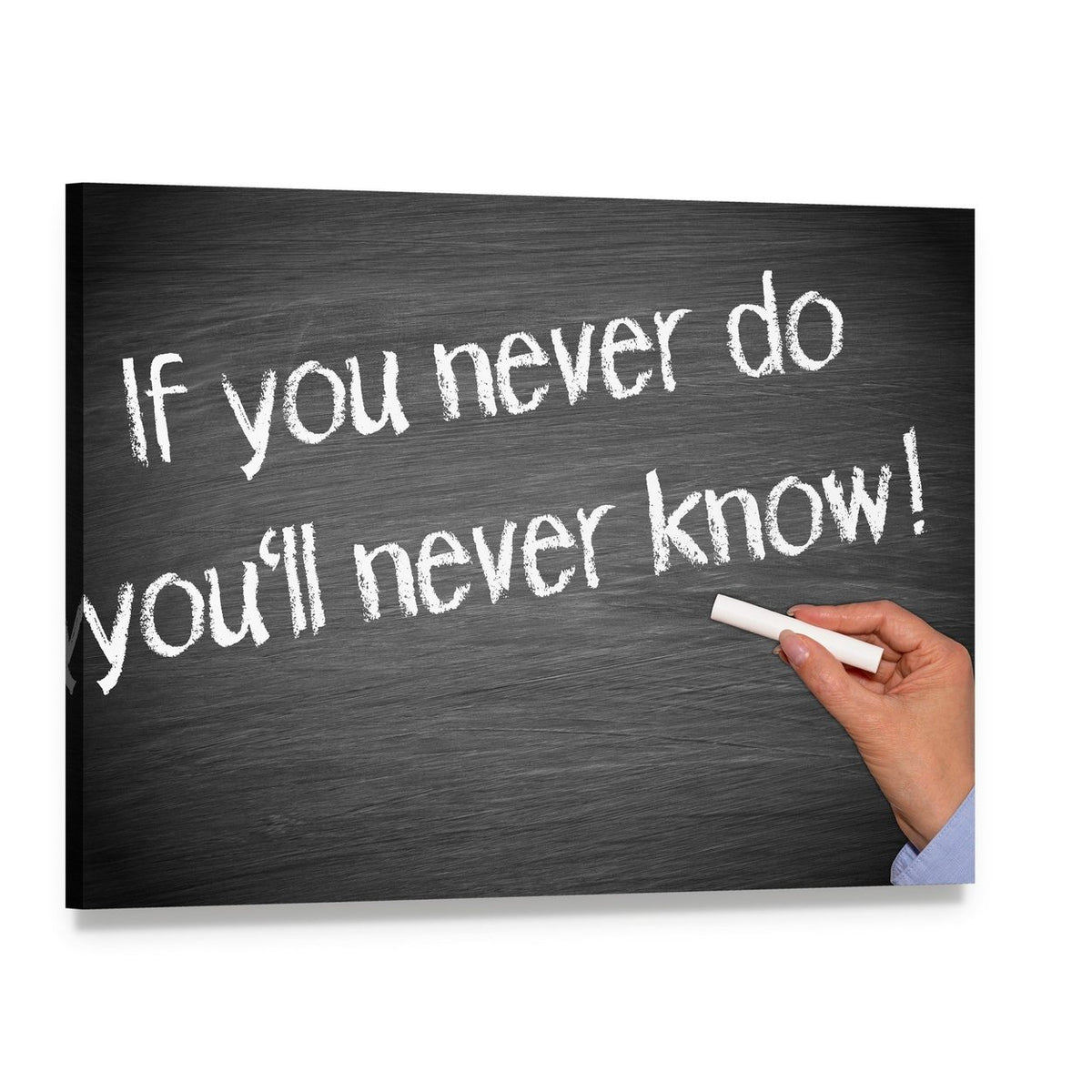If You Never Do You Will Never Know Canvas Wall Art, single panel gallery wrapped canvas, angled product view