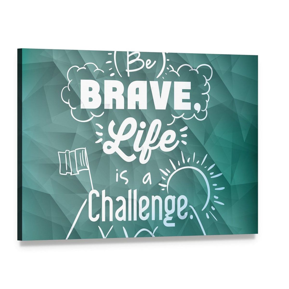 Be Brave Life Is a Challenge Canvas Wall Art, single panel gallery wrapped canvas, angled product view