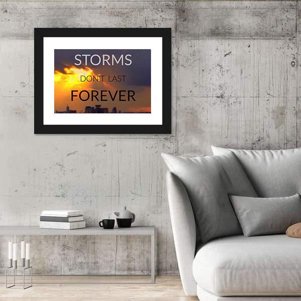 Quote "Storms Don't Last Forever" Canvas Wall Art-3 Horizontal-Gallery Wrap-25" x 16"-Tiaracle