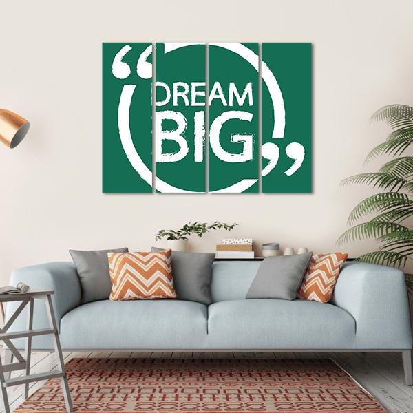Dream Big Canvas Wall Art-4 Horizontal-Gallery Wrap-34" x 24"-Tiaracle