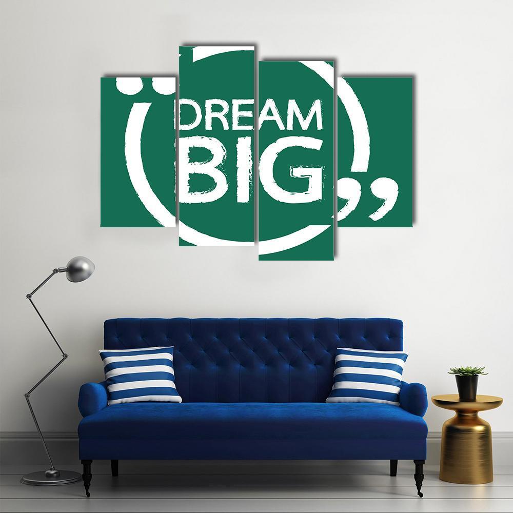 Dream Big Canvas Wall Art-4 Pop-Gallery Wrap-50" x 32"-Tiaracle