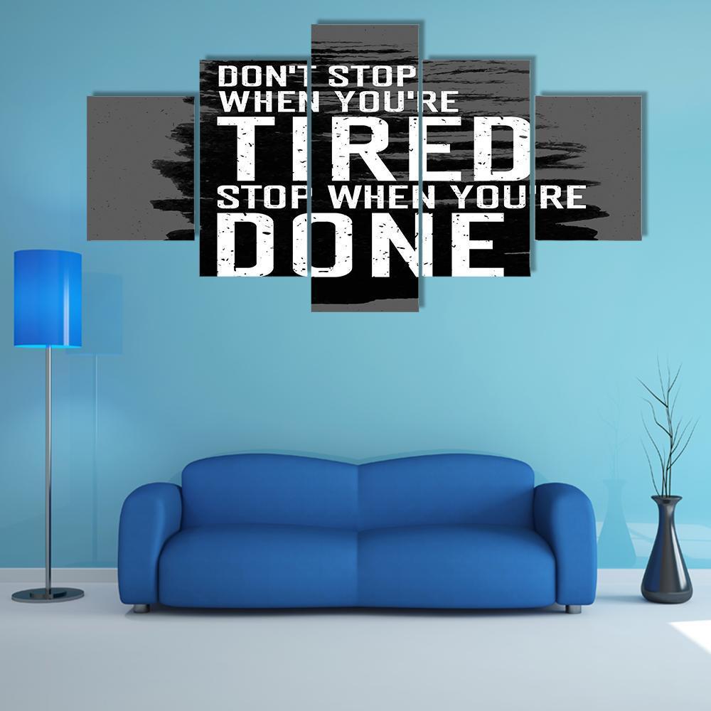 Quote "Don`t Stop When You`re Tired" Canvas Wall Art-5 Star-Gallery Wrap-62" x 32"-Tiaracle