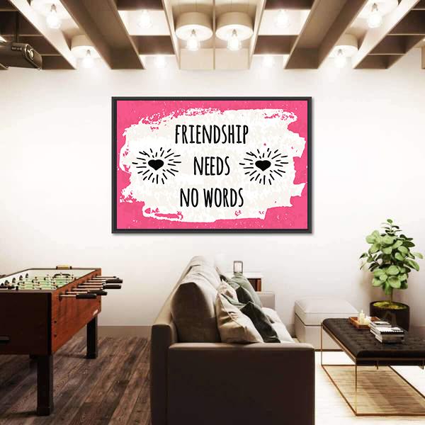 Quote "Friendship Needs No Words" Canvas Wall Art-3 Horizontal-Gallery Wrap-25" x 16"-Tiaracle
