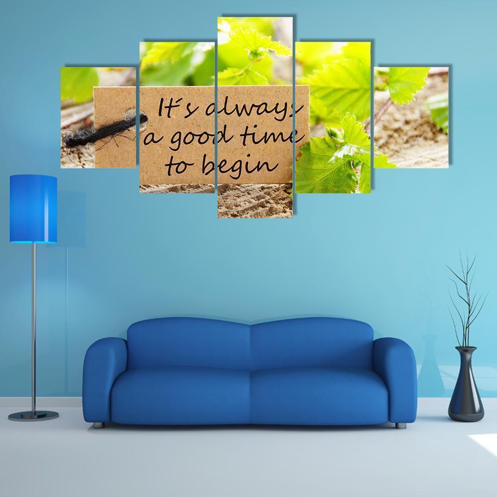Quote "Its Always A Good Time To Begin" Canvas Wall Art-5 Star-Gallery Wrap-62" x 32"-Tiaracle