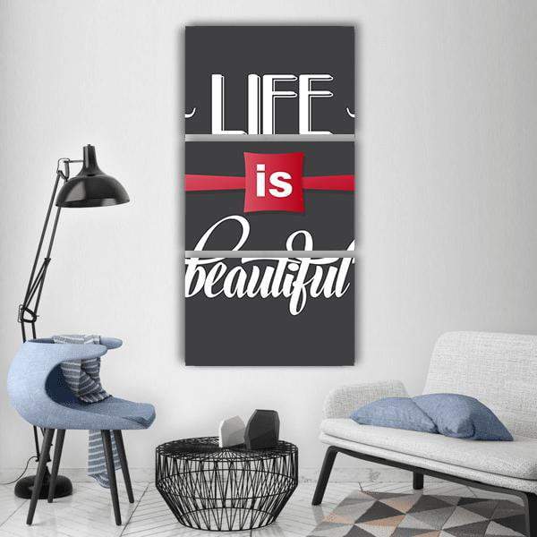 Quote "Life is beautiful" Vertical Canvas Wall Art-3 Vertical-Gallery Wrap-12" x 25"-Tiaracle