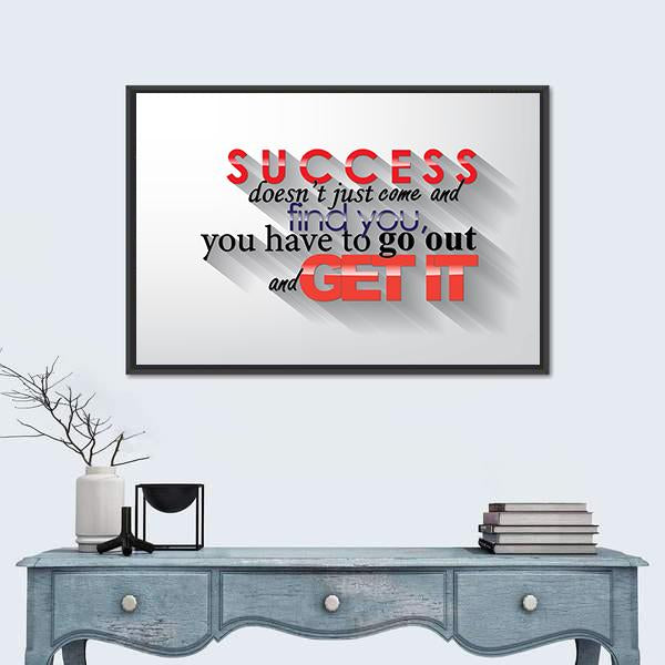 Quote " Success Doesn't Just Come" Canvas Wall Art-1 Piece-Floating Frame-24" x 16"-Tiaracle