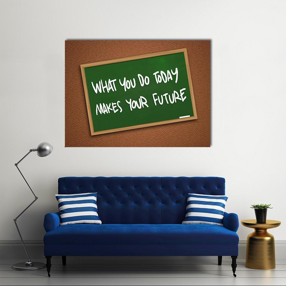 Quote " What You Do Today Makes Your Future" Canvas Wall Art-4 Square-Gallery Wrap-17" x 17"-Tiaracle