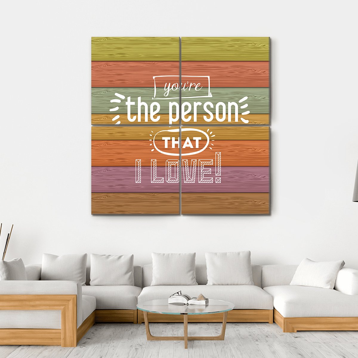 Quote "You're The Person That I Love" Canvas Wall Art-4 Square-Gallery Wrap-17" x 17"-Tiaracle