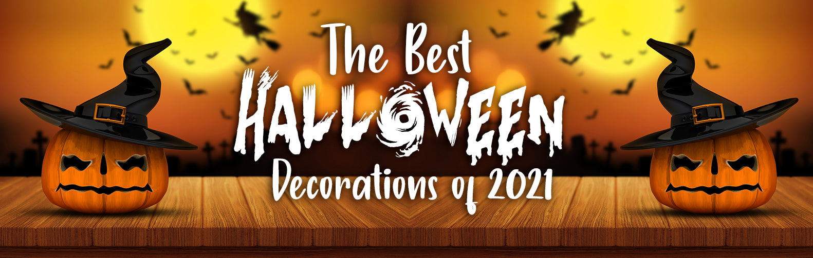 The Best Halloween Decorations of 2021