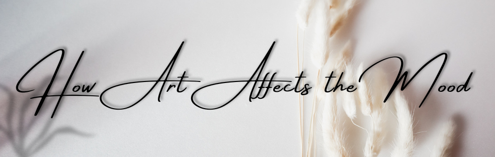 How Art Affects the Mood