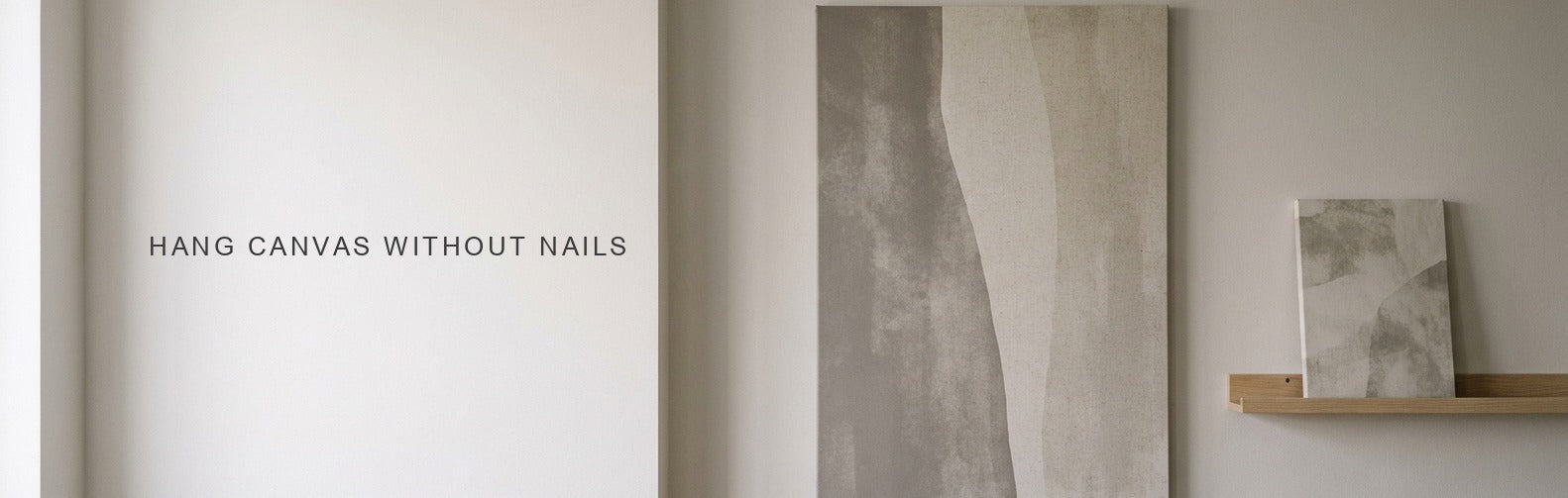 Hang canvas without nails: a gallery wrapped canvas hung flat with no visible fixings beside a wooden picture ledge