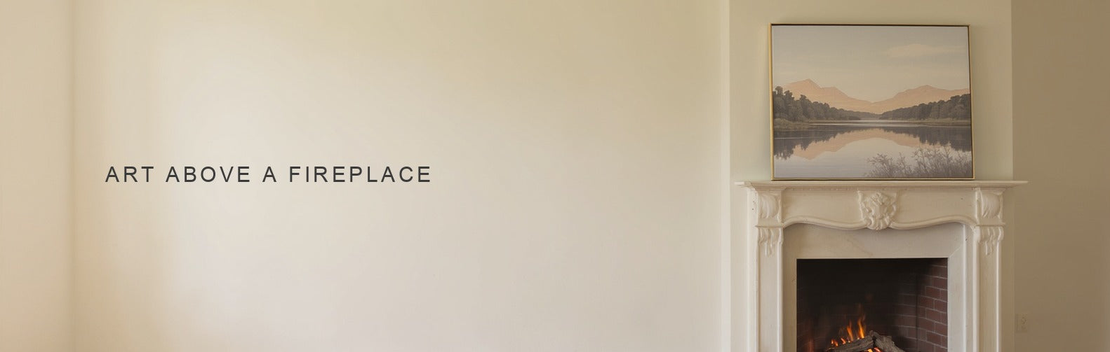 Art above a fireplace: a calm landscape canvas centred above a wooden mantel with a lit fire below