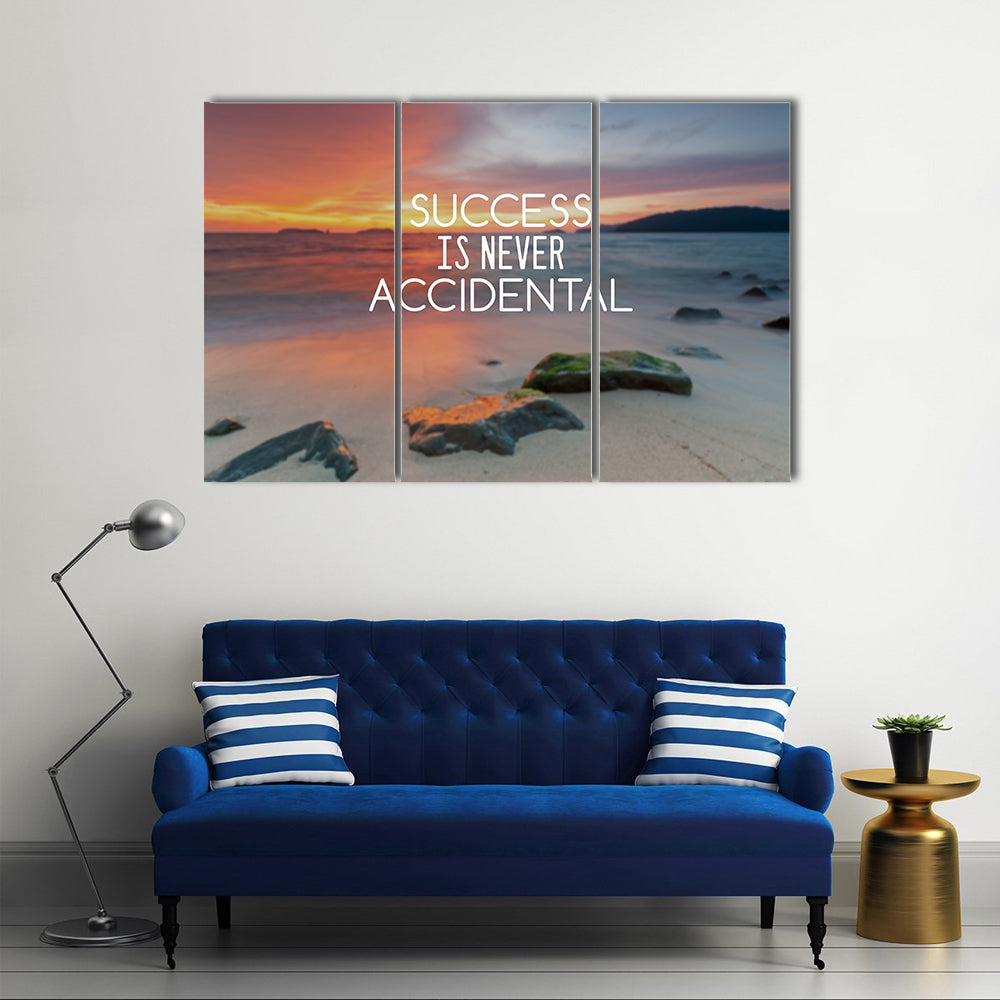 Quote "Success Is Never Accidental" Canvas Wall Art