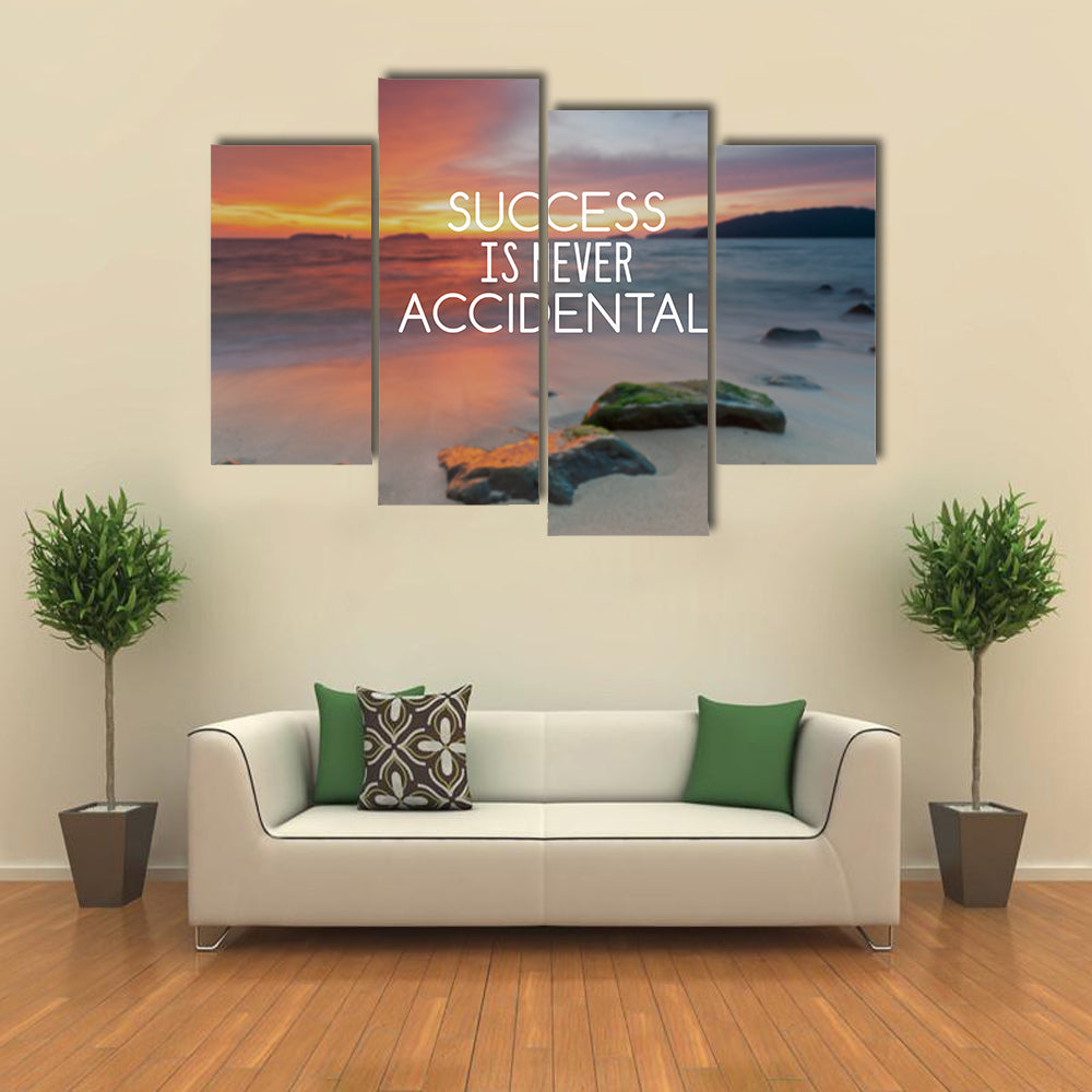 Quote "Success Is Never Accidental" Canvas Wall Art
