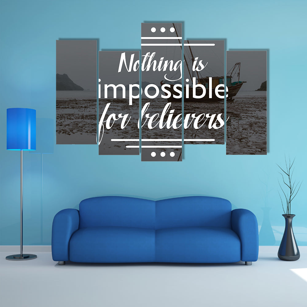 Quote "Nothing Is Impossible For Believers" Canvas Wall Art