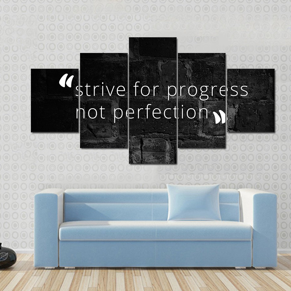 Strive for Progress Not Perfection Quote Canvas Wall Art