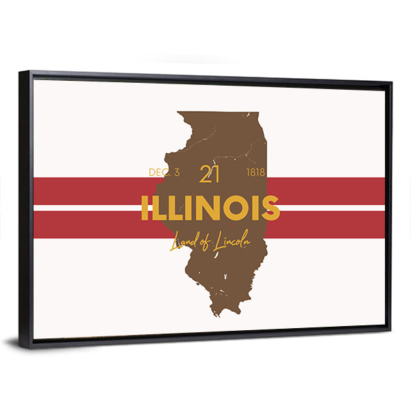 Illinois Map with Land of Lincoln Canvas Wall Art