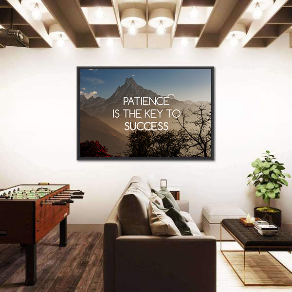 Quote "Patience Is The Key To Success" Canvas Wall Art