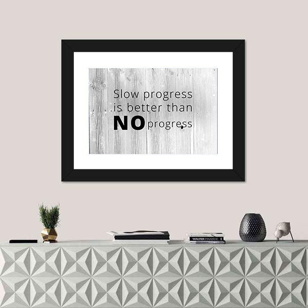 Quote For Keep Working Canvas Wall Art
