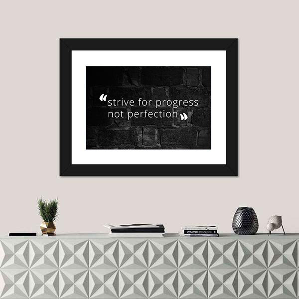 Strive for Progress Not Perfection Quote Canvas Wall Art