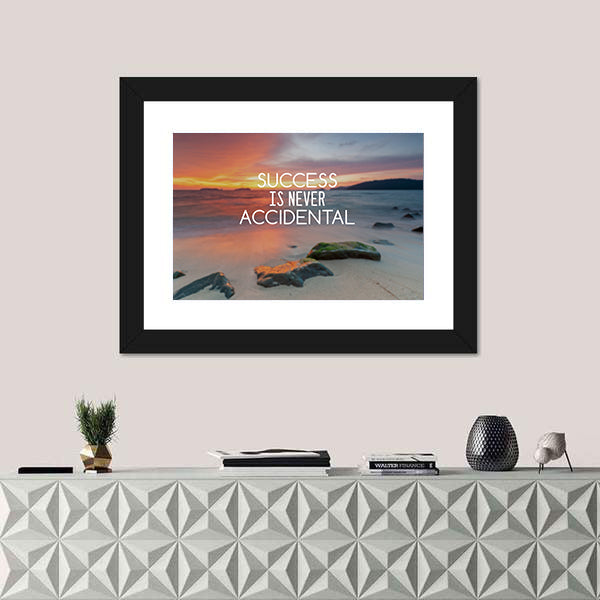 Quote "Success Is Never Accidental" Canvas Wall Art