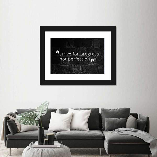 Strive for Progress Not Perfection Quote Canvas Wall Art