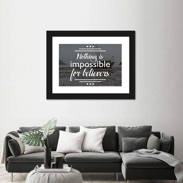 Quote "Nothing Is Impossible For Believers" Canvas Wall Art