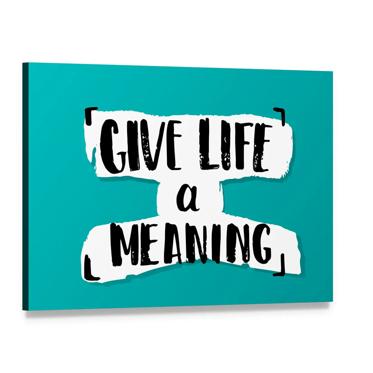 Give Life a Meaning Quote Canvas Wall Art, single panel gallery wrapped canvas, angled product view