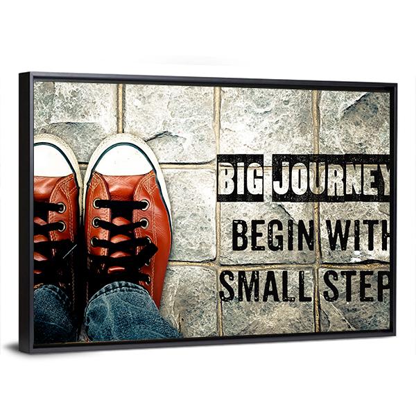Quote "Big Journeys Begin With Small Steps" Canvas Wall Art-3 Horizontal-Gallery Wrap-25" x 16"-Tiaracle