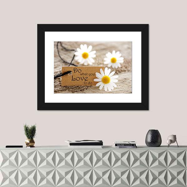 Quote "Do What You Love To Do" Canvas Wall Art-1 Piece-Framed Print-20" x 16"-Tiaracle