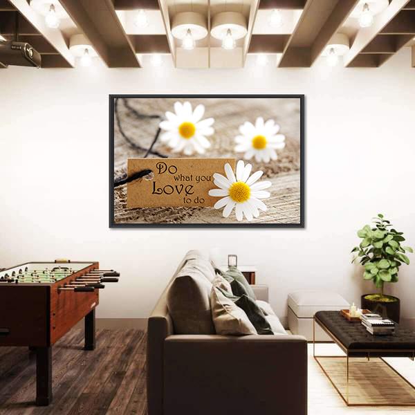 Quote "Do What You Love To Do" Canvas Wall Art-3 Horizontal-Gallery Wrap-25" x 16"-Tiaracle