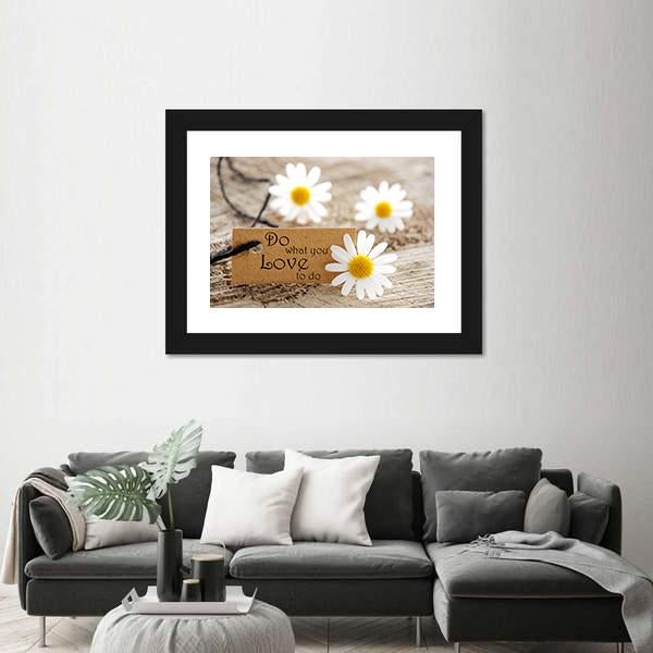 Quote "Do What You Love To Do" Canvas Wall Art-3 Horizontal-Gallery Wrap-25" x 16"-Tiaracle