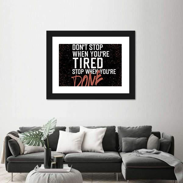 Quote "Don`t Stop When You're Tired" Canvas Wall Art-3 Horizontal-Gallery Wrap-25" x 16"-Tiaracle