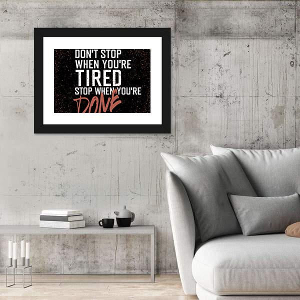 Quote "Don`t Stop When You're Tired" Canvas Wall Art-3 Horizontal-Gallery Wrap-25" x 16"-Tiaracle