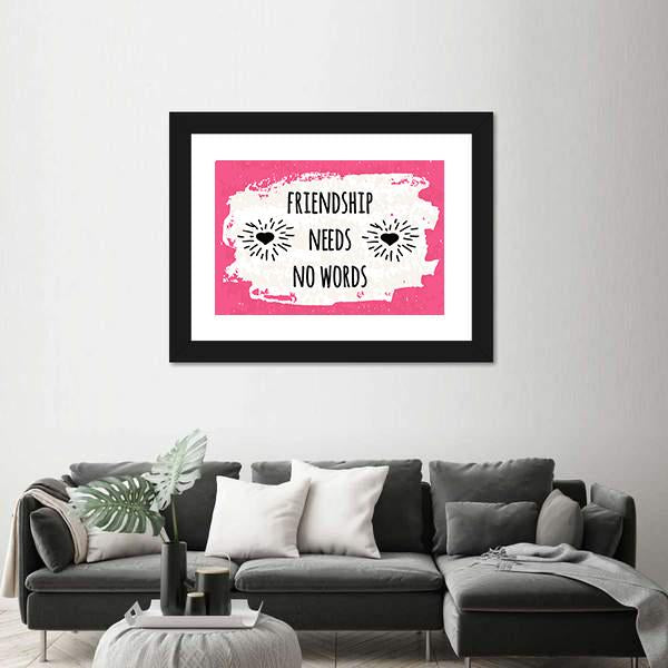 Quote "Friendship Needs No Words" Canvas Wall Art-5 Horizontal-Gallery Wrap-22" x 12"-Tiaracle