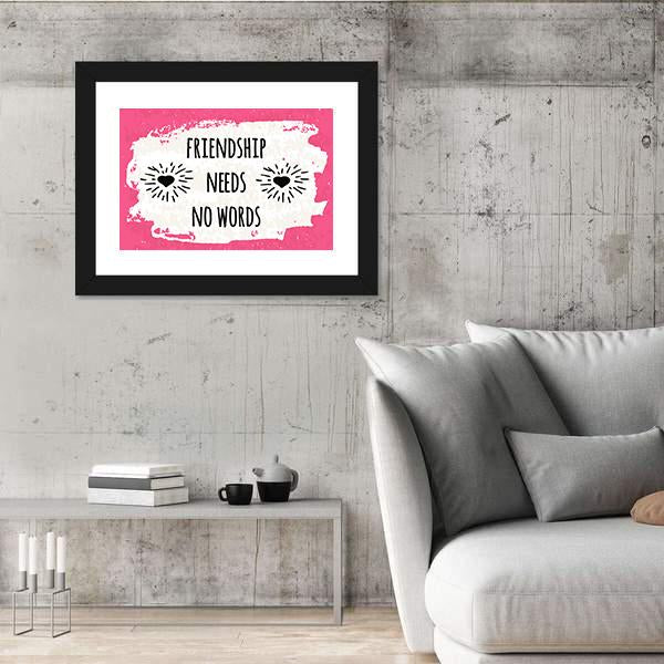 Quote "Friendship Needs No Words" Canvas Wall Art-5 Horizontal-Gallery Wrap-22" x 12"-Tiaracle