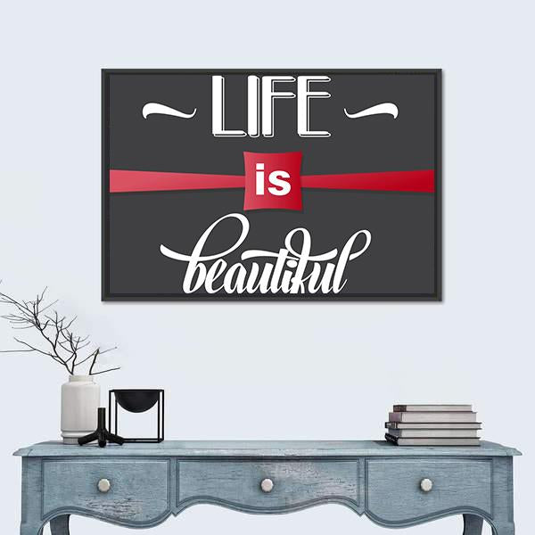 Quote "Life Is Beautiful" Canvas Wall Art-1 Piece-Floating Frame-24" x 16"-Tiaracle
