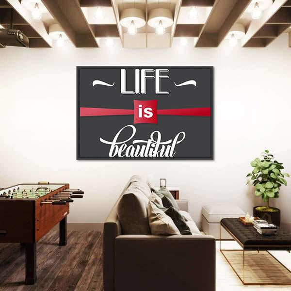 Quote "Life Is Beautiful" Canvas Wall Art-3 Horizontal-Gallery Wrap-25" x 16"-Tiaracle