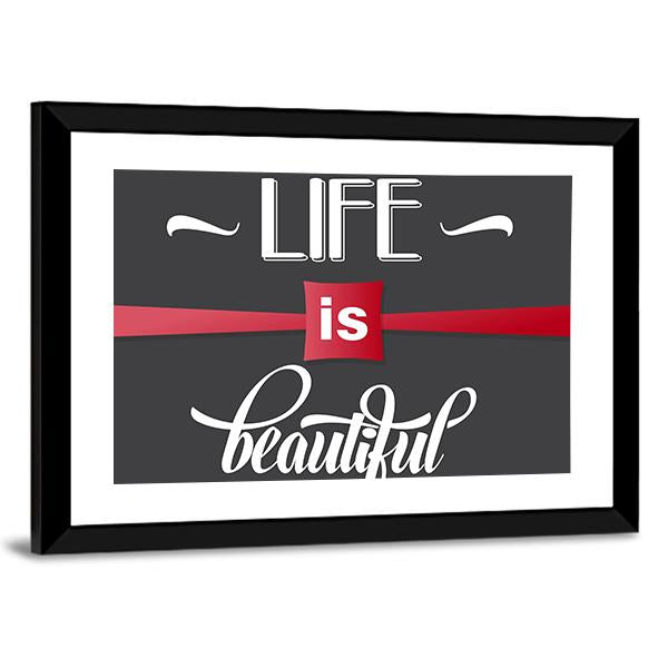 Quote "Life Is Beautiful" Canvas Wall Art-3 Horizontal-Gallery Wrap-25" x 16"-Tiaracle