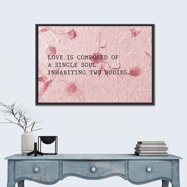 Quote "Love Is Composed Of A Single Soul" Canvas Wall Art-1 Piece-Floating Frame-24" x 16"-Tiaracle